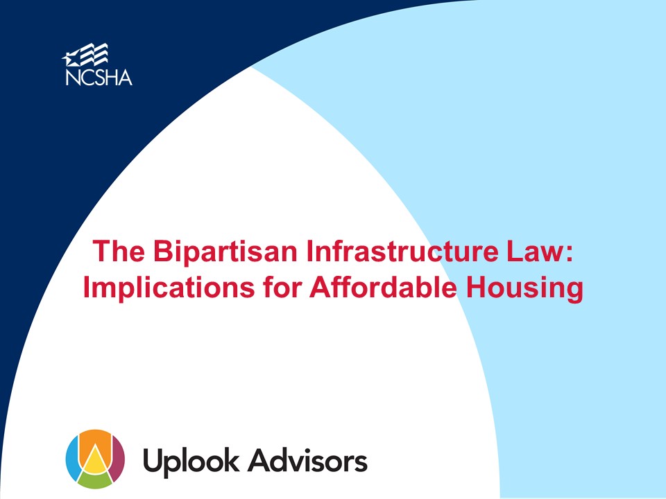 Analysis: The Bipartisan Infrastructure Law — Implications for Affordable Housing