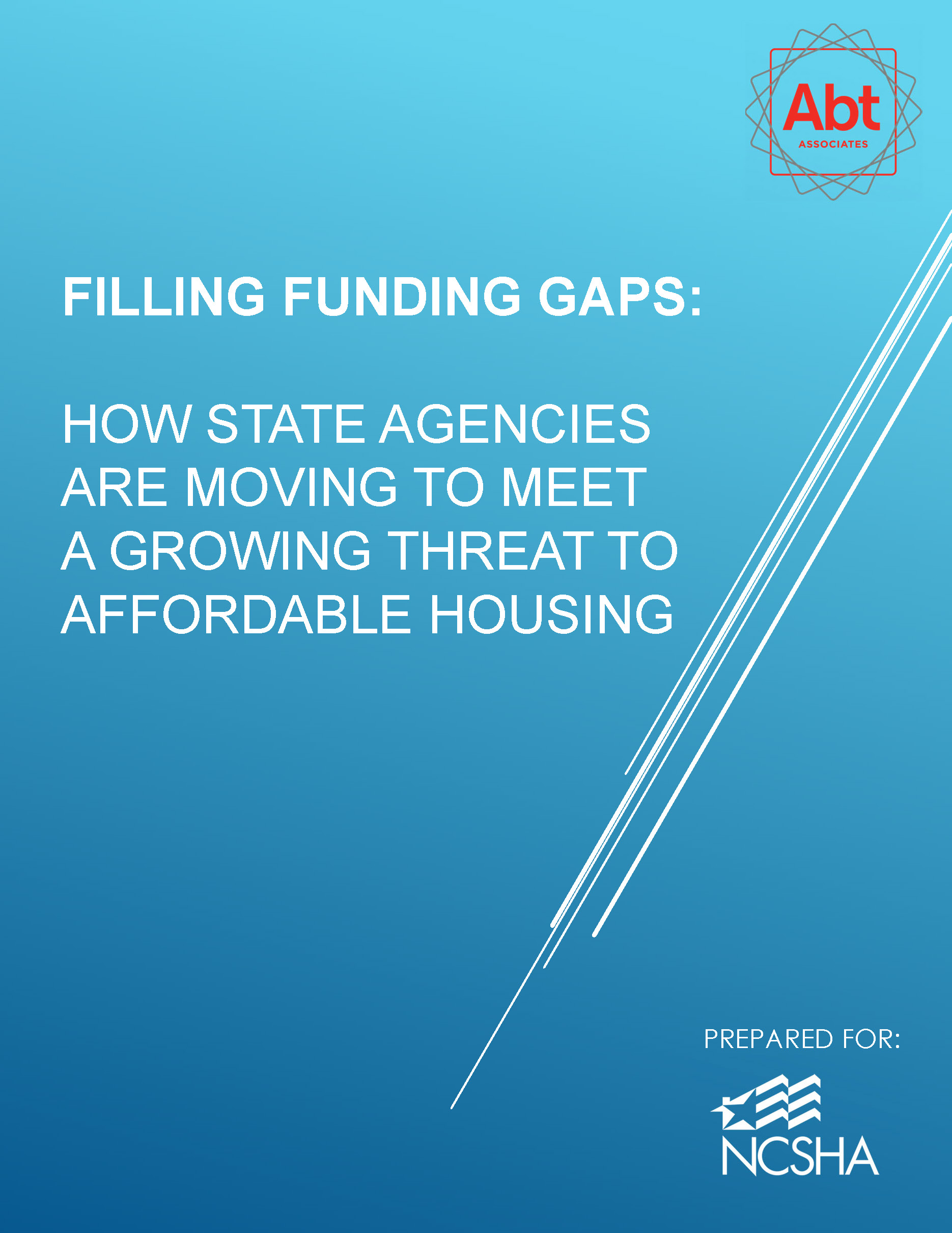Report: Filling Funding Gaps — How State Agencies Are Moving to Meet a Growing Threat to Affordable Housing