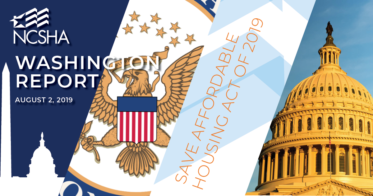 NCSHA Washington Report - August 2, 2019