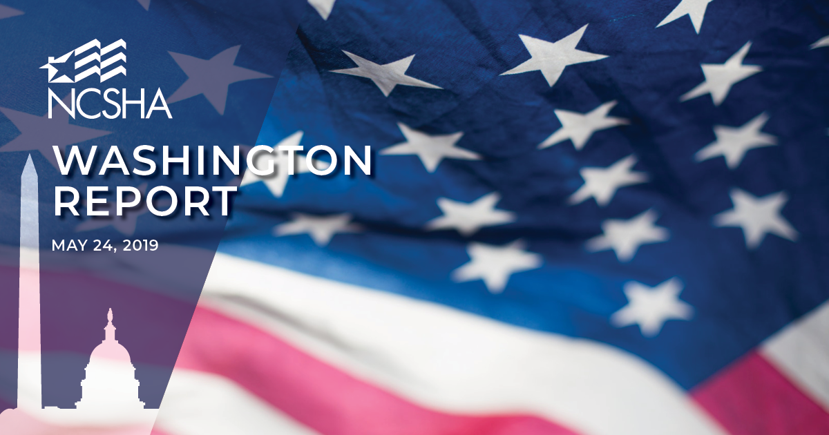 NCSHA Washington Report | May 24, 2019