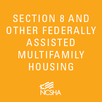 Section 8 and Other Federally Assisted Multifamily Housing Reference Guide