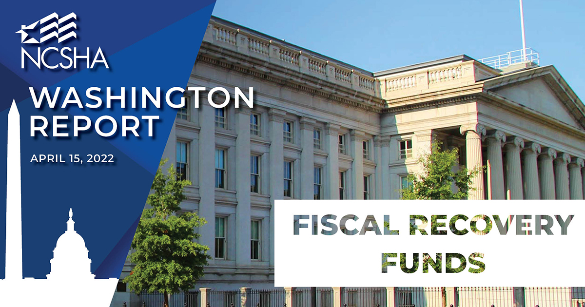 NCSHA Washington Report | April 15, 2022