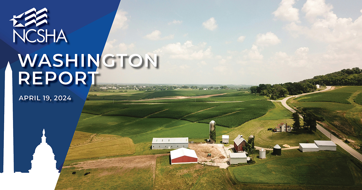 NCSHA Washington Report | April 19, 2024