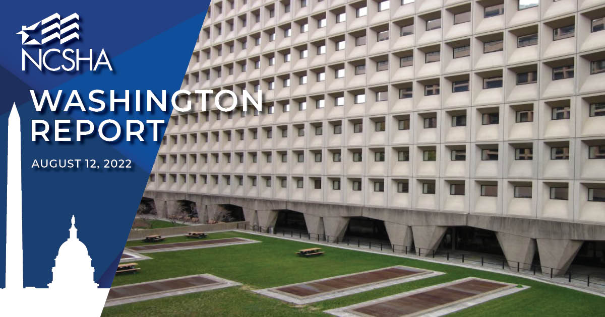 NCSHA Washington Report | August 12, 2022