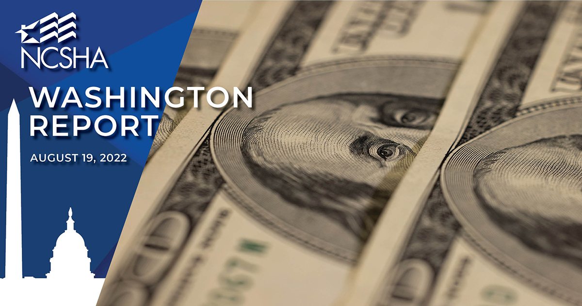 NCSHA Washington Report | August 19, 2022