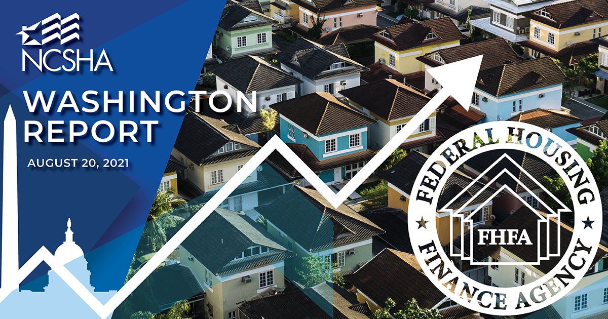 NCSHA Washington Report | August 20, 2021