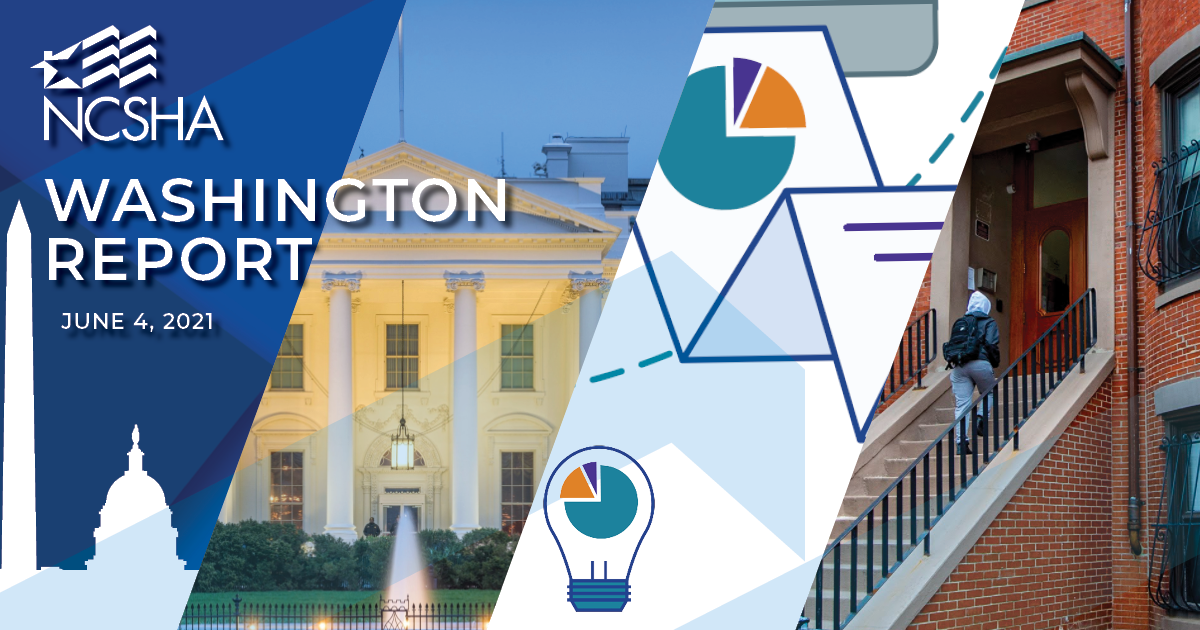 NCSHA Washington Report | June 4, 2021