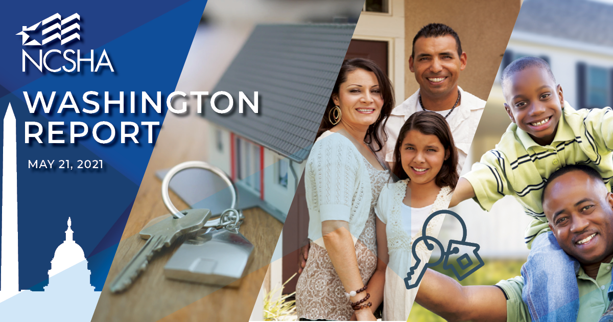 NCSHA Washington Report | May 21, 2021