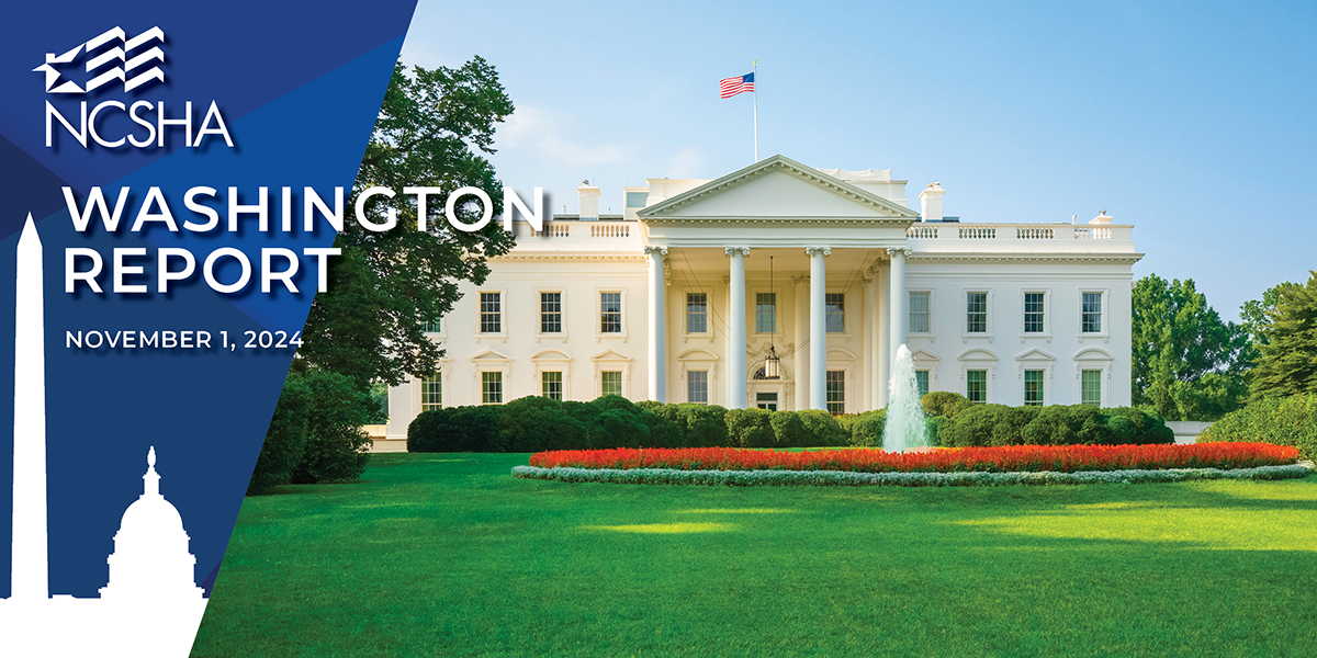 NCSHA Washington Report | November 1, 2024
