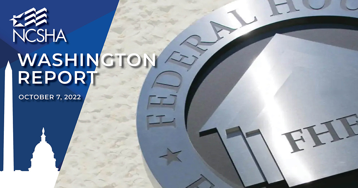 NCSHA Washington Report | October 7, 2022